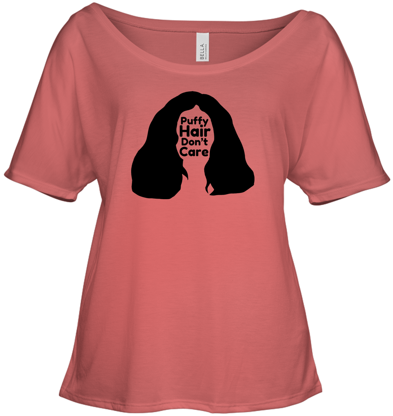 Puffy Hair Don't Care, Sophie - Bella + Canvas Women's Slouchy Tee