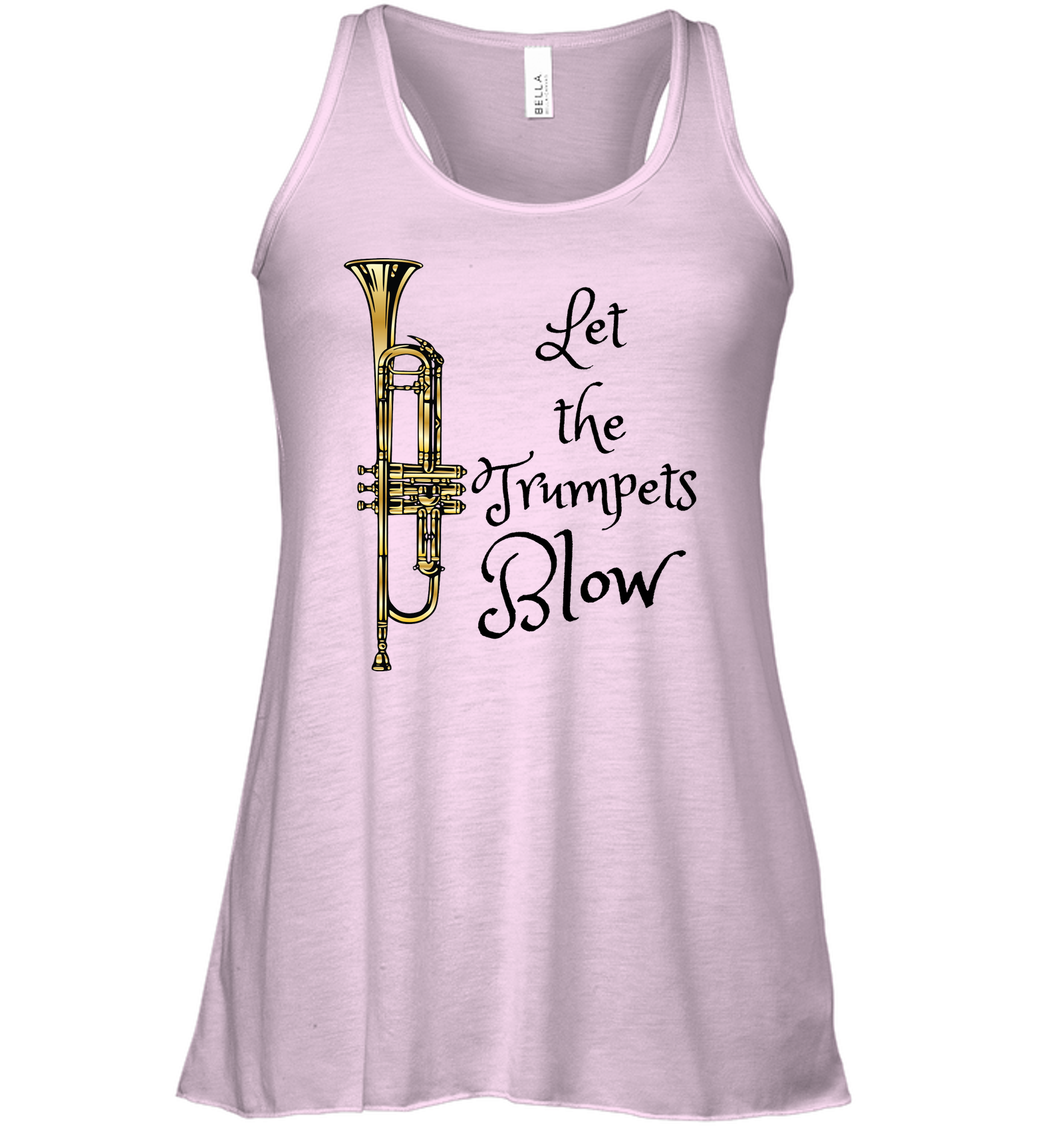 Let the Trumpets Blow - Bella + Canvas Women's Flowy Racerback Tank
