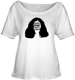 Puffy Hair Don't Care, Sophie - Bella + Canvas Women's Slouchy Tee