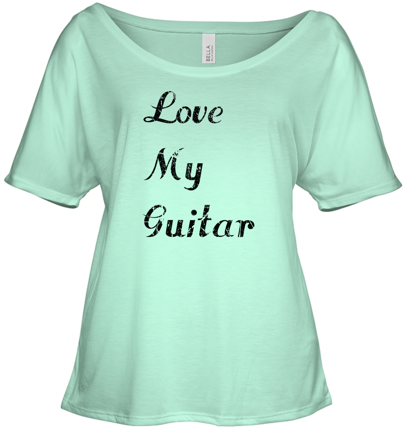 Love My Guitar simple and true - Bella + Canvas Women's Slouchy Tee