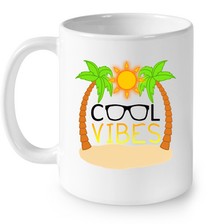 Cool Vibes - Ceramic Mug