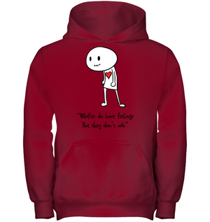 Misfits do have Feelings but they don't ask - Gildan Youth Heavyweight Pullover Hoodie