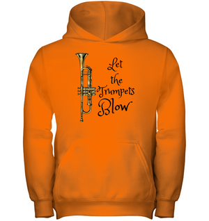 Let the Trumpets Blow - Gildan Youth Heavyweight Pullover Hoodie