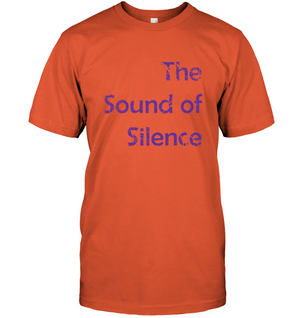 The Sound of Silence - Hanes Adult Tagless® T-Shirt