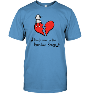 People seem to like Breakup Songs - Hanes Adult Tagless® T-Shirt