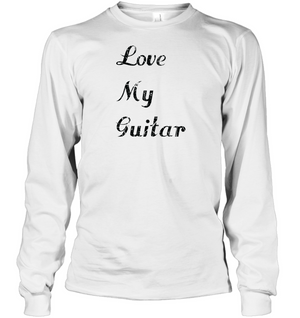 Love My Guitar simple and true - Gildan Adult Classic Long Sleeve T-Shirt