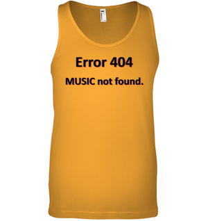 Error 404 Music not Found - Bella + Canvas Unisex Jersey Tank
