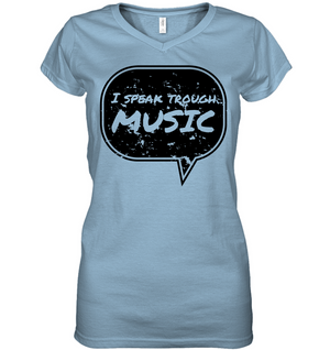 I speak through Music (Black) - Hanes Women's Nano-T® V-Neck T-Shirt