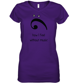 How I Feel Without Music - Hanes Women's Nano-T® V-Neck T-Shirt