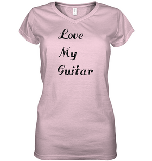 Love My Guitar simple and true - Hanes Women's Nano-T® V-Neck T-Shirt