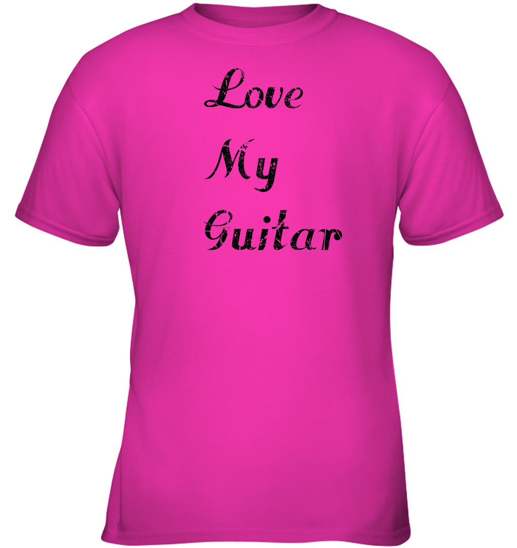 Love My Guitar simple and true - Gildan Youth Short Sleeve T-Shirt