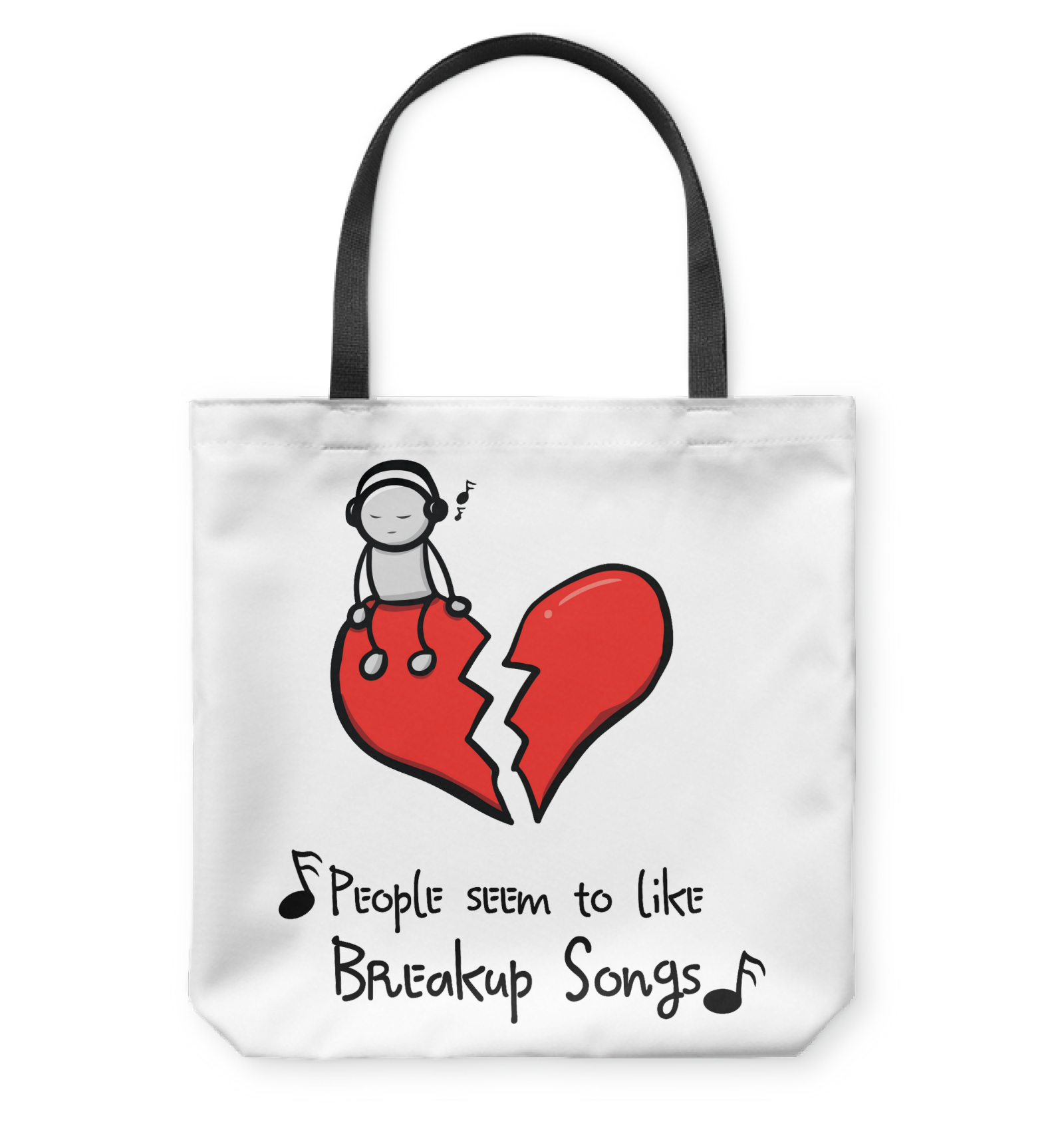 People seem to like Breakup Songs  - Basketweave Tote Bag