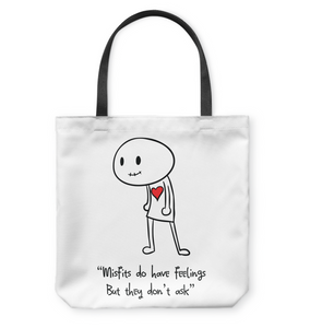 Misfits do have Feelings but they don't ask - Basketweave Tote Bag