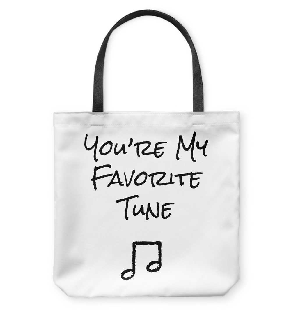 You're My Favorite Tune - Basketweave Tote Bag