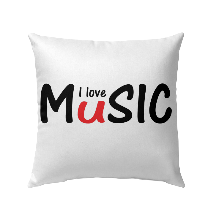 I love Music plain and simple - Outdoor Pillow